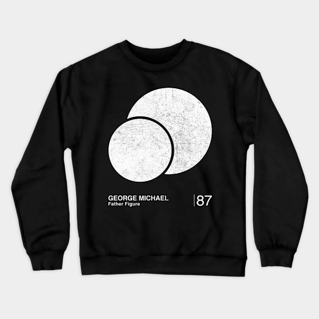 George Michael / Minimalist Style Graphic Fan Artwork Crewneck Sweatshirt by saudade